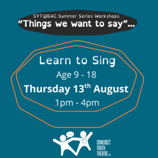 Learn to Sing - Summer Series - SYT@BAC